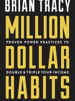 MILLION DOLLAR HABITS